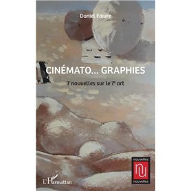 CINÉMATO...GRAPHIES