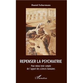 Repenser la psychiatrie