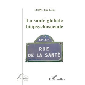 La santé globale biopsychosociale