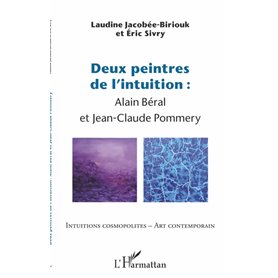 Deux peintres de l'intuition