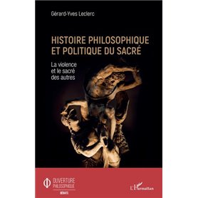 Histoire philosophique et politique du sacré