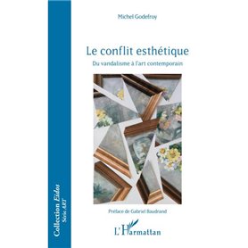 Le conflit esthétique