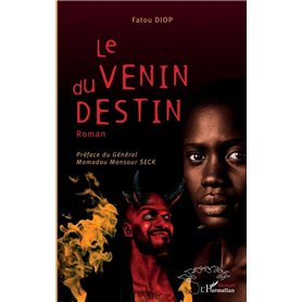 Le venin du destin. Roman