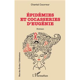 Épidémies et cocasseries d'Eugénie