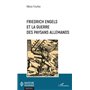 Friedrich Engels et la guerre des paysans allemands