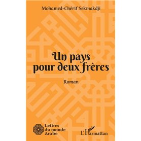 Un pays pour deux frères