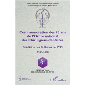 Commémoration des 75 ans de l'Ordre national des Chirurgiens-dentistes