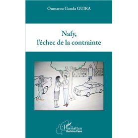 Nafy, l'échec de la contrainte