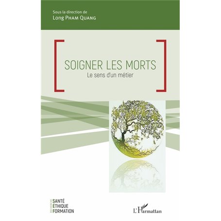 Soigner les morts