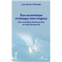 Élan oecuménique et dialogue interreligieux