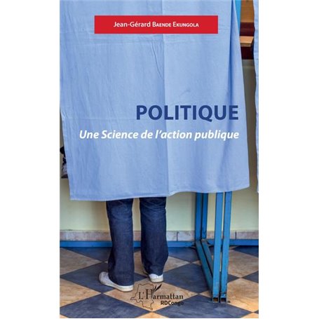 Politique. Une Science de l'action publique