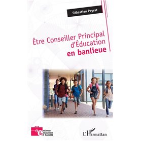 Être Conseiller Principal d'Éducation en banlieue