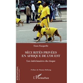 Sécurités privées en Afrique de l'Ouest