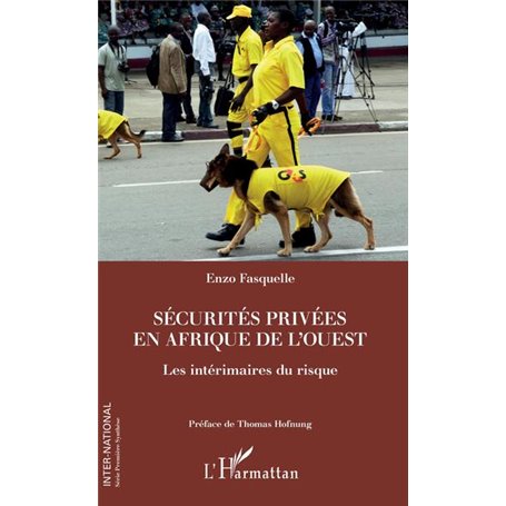 Sécurités privées en Afrique de l'Ouest