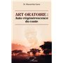 Art oratoire : auto-régénérescence du conte