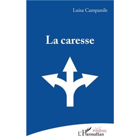 La caresse