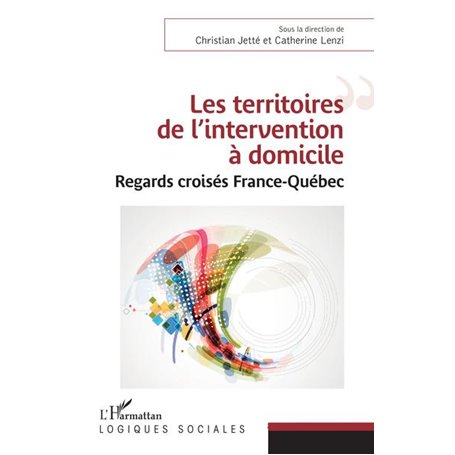 Les territoires de l'intervention à domicile