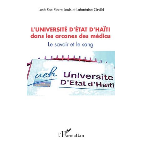 L'université d'État d'Haïti dans les arcanes des médias