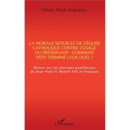 La morale sexuelle de l'Eglise catholique contre l'usage du préservatif : comment s'est terminé leur duel ?