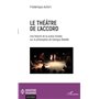 Le théâtre de l'accord