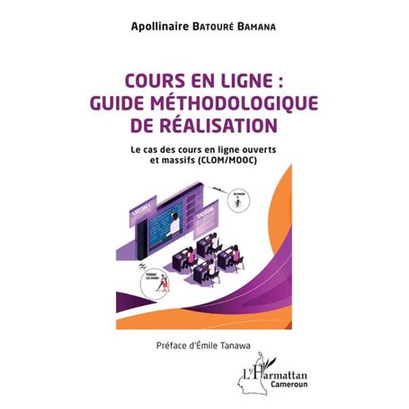 Cours en ligne : guide méthodologique de réalisation