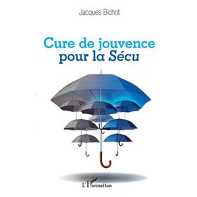 Cure de jouvence pour la Sécu