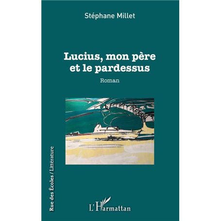 Lucius, mon père et le pardessus