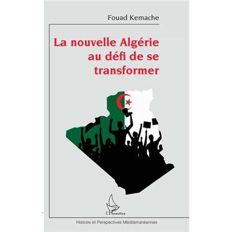 La nouvelle Algérie au défi de se transformer