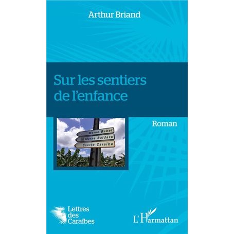 Sur les sentiers de l'enfance