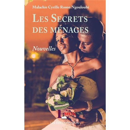 Les secrets des ménages. Nouvelles