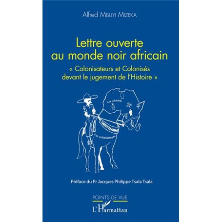 Lettre ouverte au monde noir africain