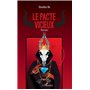 Le pacte vicieux. Roman