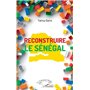 Reconstruire le Sénégal