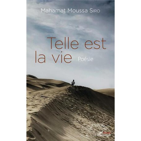 Telle est la vie