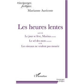 Les heures lentes
