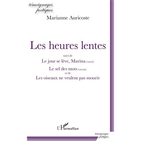 Les heures lentes