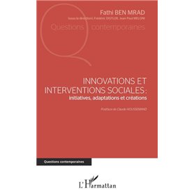 Innovations et interventions sociales : Iinitiatives, adaptations et créations