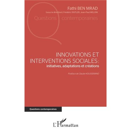 Innovations et interventions sociales : Iinitiatives, adaptations et créations