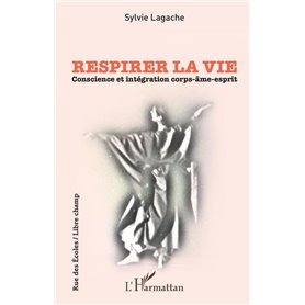 Respirer la vie