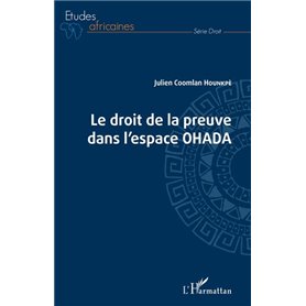 Droit de la preuve dans l'espace OHADA