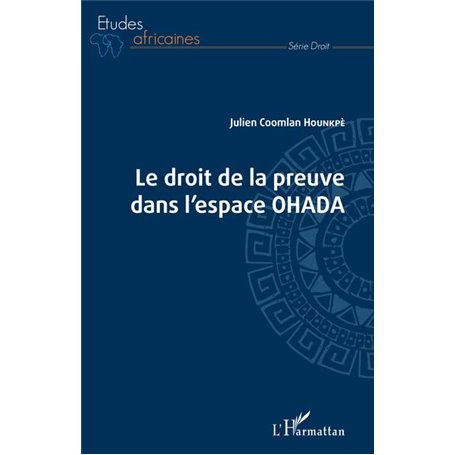 Droit de la preuve dans l'espace OHADA