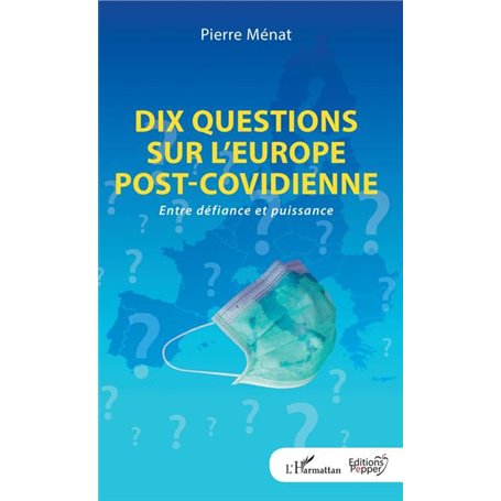 Dix questions sur l'Europe post-covidienne