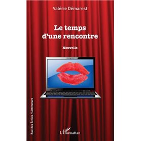 Le temps d'une rencontre