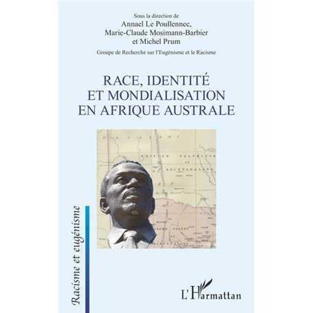 Race, identité et mondialisation en Afrique australe