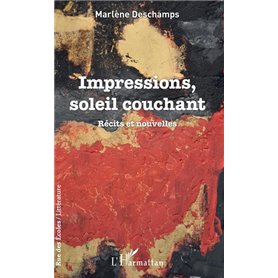 Impressions, soleil couchant