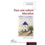 Pour une culture éducative