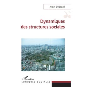 Dynamiques des structures sociales