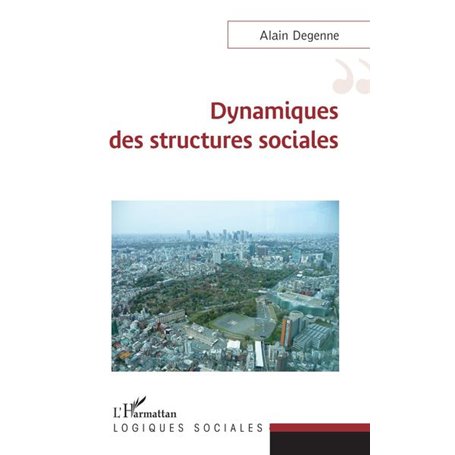 Dynamiques des structures sociales