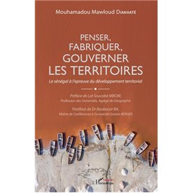 Penser, fabriquer, gouverner les territoires