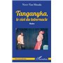 Tanganyka, le viol du tabernacle